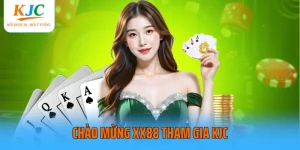 Chào mừng XX88 tham gia KJC